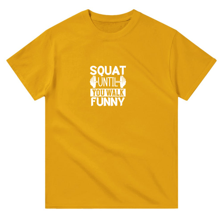 You Walk Funny Regular T-shirt
